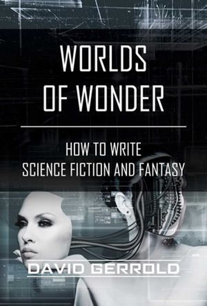 Worlds of Wonder, David Gerrold - Ebook - 9781946885890