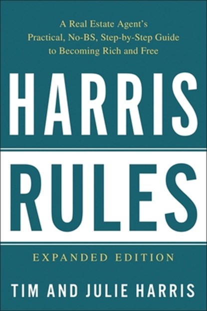 Harris Rules, Tim Harris ; Julie Harris - Paperback - 9781946885999