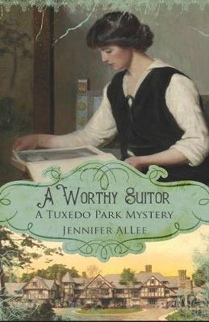 A Worthy Suitor, Jennifer Allee - Paperback - 9781946892058