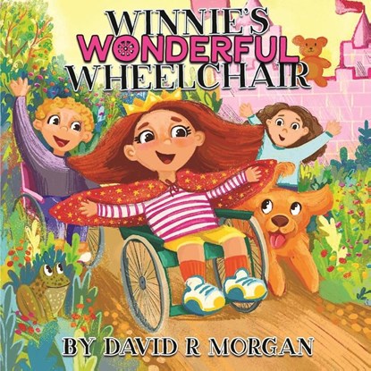 Winnie's Wonderful Wheelchair, David R Morgan - Paperback - 9781946908414