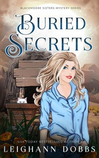 Buried Secrets, Leighann Dobbs - Paperback - 9781946944269