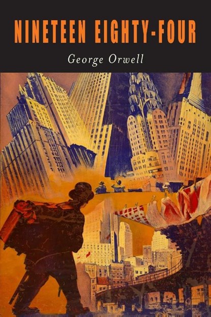 Nineteen Eighty-Four, George Orwell - Paperback - 9781946963451