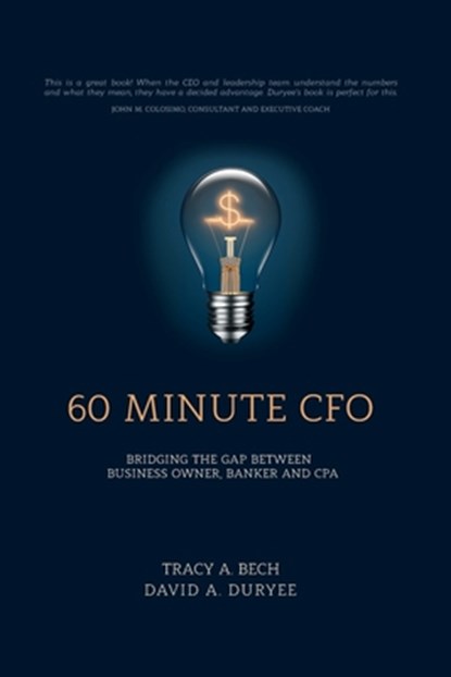60 Minute CFO, David A Duryee - Paperback - 9781946978172