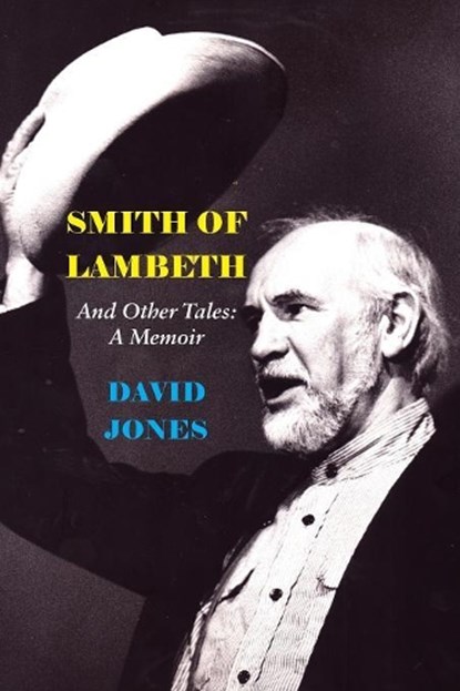 Smith of Lambeth, Professor David Jones - Paperback - 9781946989277
