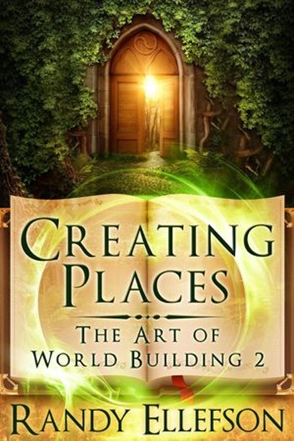 Creating Places, Randy Ellefson - Ebook - 9781946995025