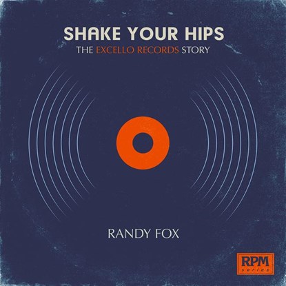 Shake Your Hips, Fox Randy - Paperback - 9781947026223