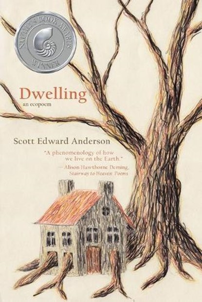 Dwelling, Scott Edward Anderson - Paperback - 9781947067509