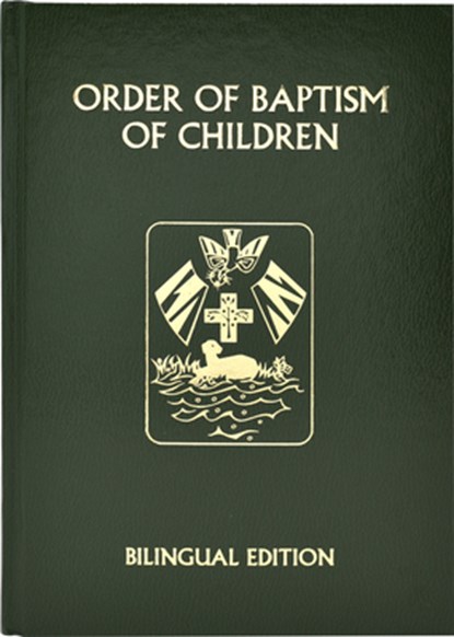 Order of Baptism of Children, International Commission on English in t - Gebonden - 9781947070639