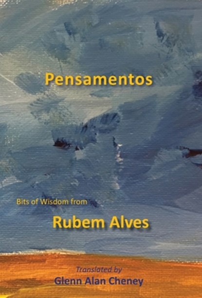 Pensamentos, Rubem Alves - Gebonden - 9781947074378