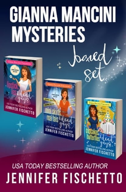 Gianna Mancini Mysteries Boxed Set (Books 1-3), Jennifer Fischetto - Ebook - 9781947110472