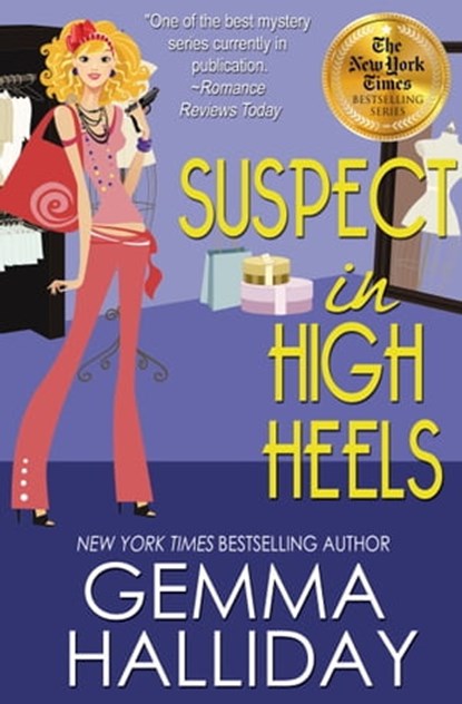 Suspect in High Heels, Gemma Halliday - Ebook - 9781947110892