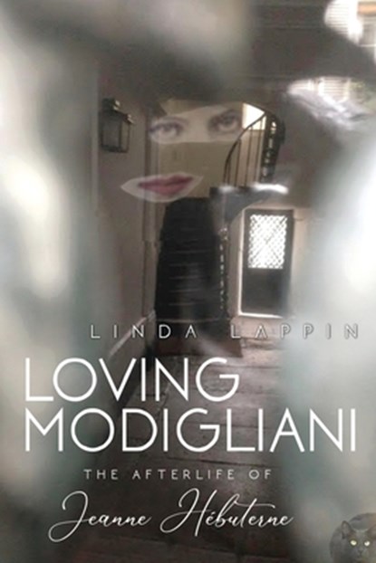 LOVING MODIGLIANI, Linda Lappin - Paperback - 9781947175303