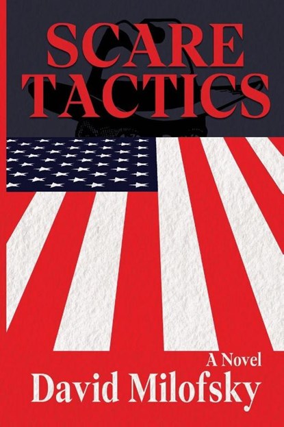Scare Tactics, David Milofsky - Paperback - 9781947175693
