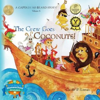 The Crew Goes Coconuts!, Carole P. Roman - Ebook - 9781947188679