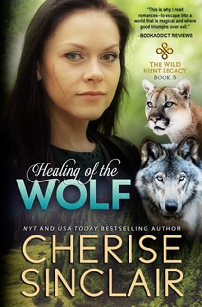Healing of the Wolf, Cherise Sinclair - Paperback - 9781947219250