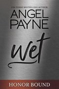 Wet | Angel Payne | 