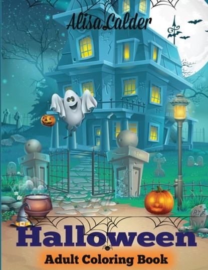 Halloween Coloring Book, Alisa Calder - Paperback - 9781947243170