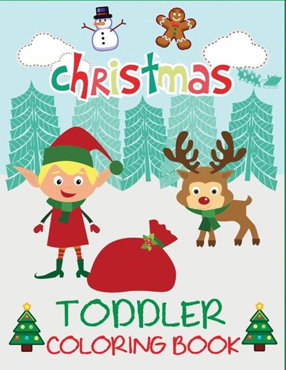 Christmas Toddler Coloring Book, Dp Kids ; Christmas Coloring Books for Kids - Paperback - 9781947243279