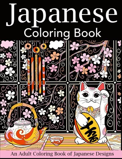 Japanese Coloring Book, Creative Coloring - Paperback - 9781947243613