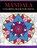 Mandala Coloring Book for Teens, Creative Coloring - Paperback - 9781947243644
