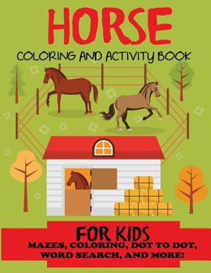Horse Coloring and Activity Book for Kids, Blue Wave Press - Paperback - 9781947243859