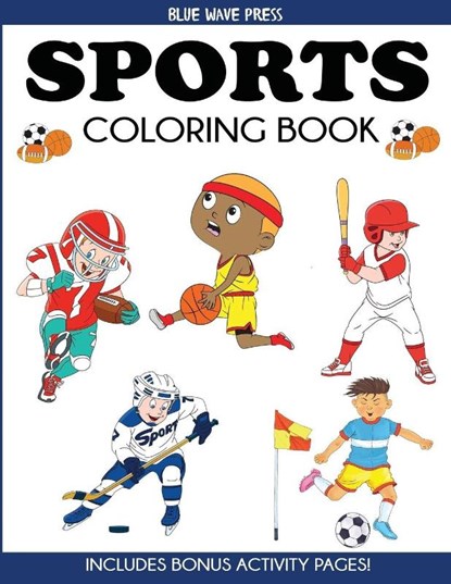 Sports Coloring Book, Blue Wave Press - Paperback - 9781947243927