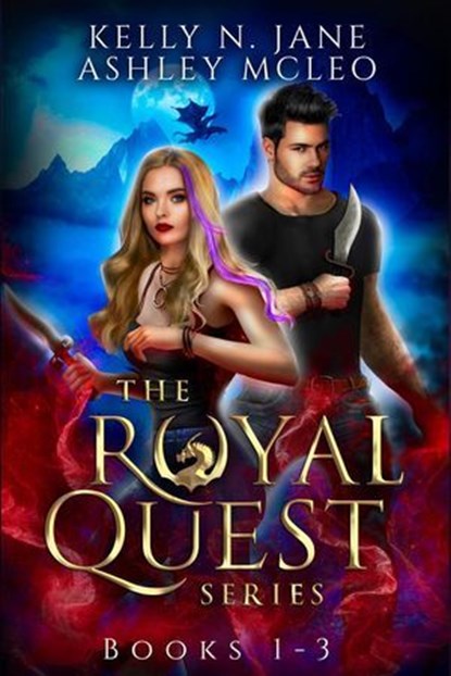 The Royal Quest Series Books 1-3, Ashley McLeo ; Kelly N. Jane - Ebook - 9781947245723