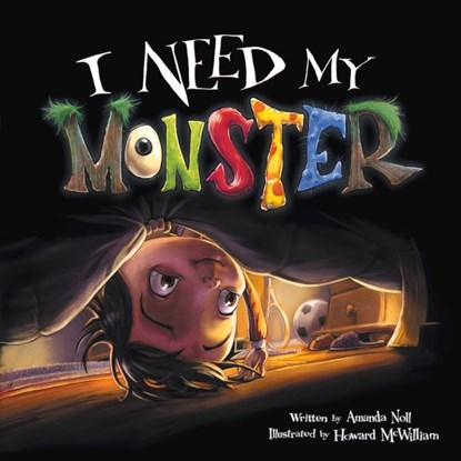 I Need My Monster, Amanda Noll - Paperback - 9781947277311