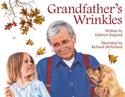 Grandfather's Wrinkles, Kathryn England - Paperback - 9781947277403