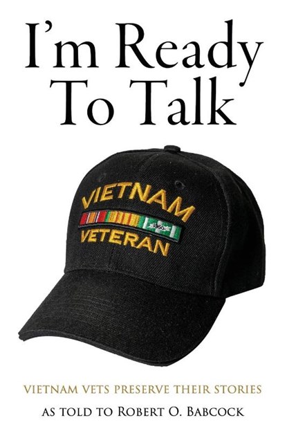 I'm Ready to Talk, Robert O Babcock - Paperback - 9781947309982