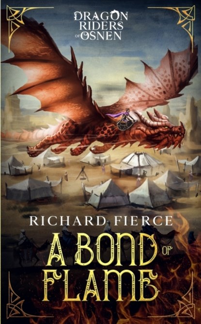 A Bond of Flame, Richard Fierce - Paperback - 9781947329362