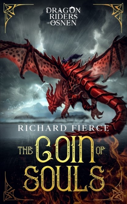 The Coin of Souls, Richard Fierce - Paperback - 9781947329386
