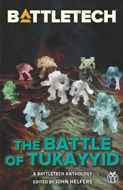 BattleTech, Jason Schmetzer ; Michael J Ciaravella ; Randall N Bills - Paperback - 9781947335677