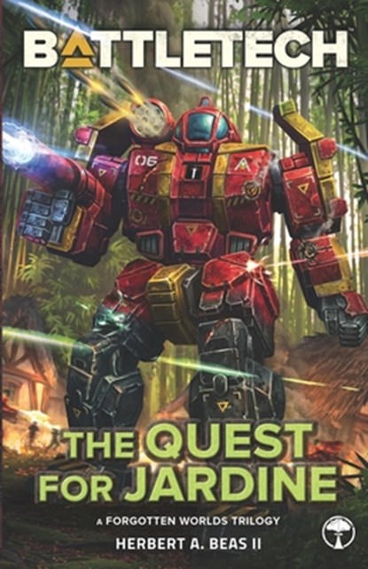 BattleTech: The Quest for Jardine: (A Forgotten Worlds Collection), Herbert A. Beas - Paperback - 9781947335837