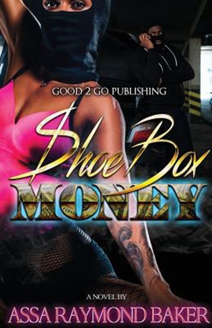 Shoe Box Money, Raymond Baker - Paperback - 9781947340206