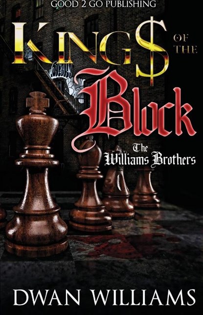 Kings of the Block, Dwan Williams - Paperback - 9781947340350