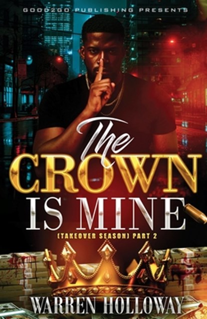 The Crown Is Mine 2, Warren Holloway - Paperback - 9781947340824