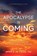 The Apocalypse Is Coming, James B de Young - Paperback - 9781947360525