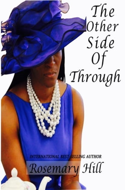 The Other Side of Through, Rosemary Hill - Ebook - 9781947445130