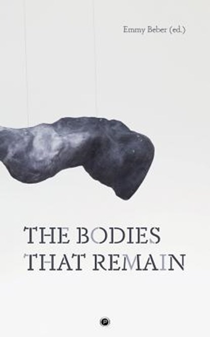 BODIES THAT REMAIN, Emmy Beber - Paperback - 9781947447677