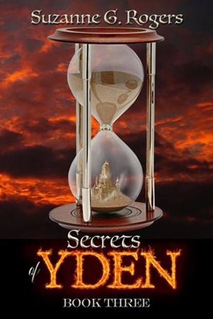 Secrets of Yden, Suzanne G. Rogers - Ebook - 9781947463035