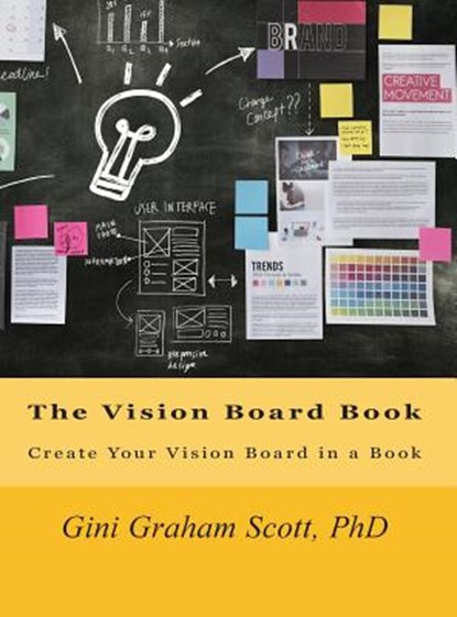 The Vision Board Book, Gini Graham Scott - Gebonden - 9781947466975