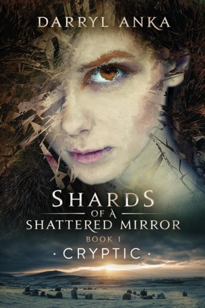 Shards of a Shattered Mirror Book I, D Anka - Paperback - 9781947532137