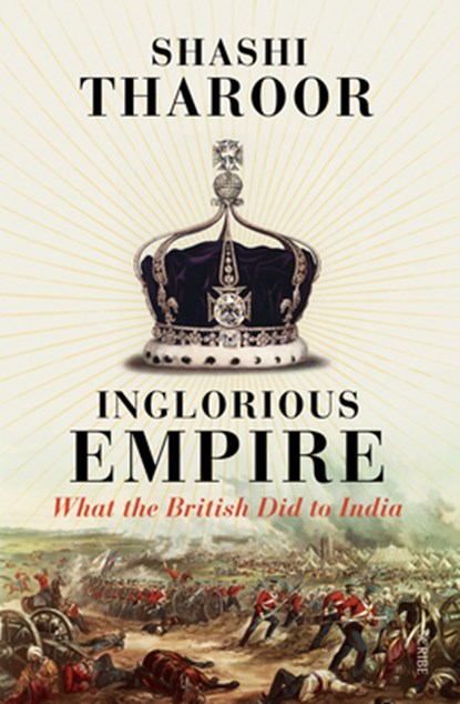 INGLORIOUS EMPIRE, THAROOR,  Shashi - Paperback - 9781947534308