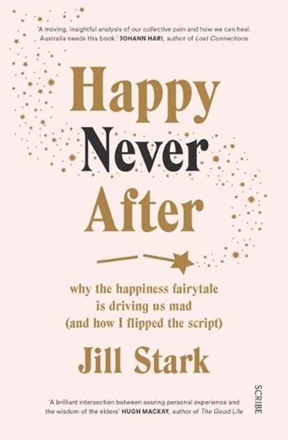 Happy Never After, STARK,  Jill - Paperback - 9781947534704