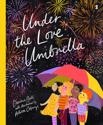 UNDER THE LOVE UMBRELLA, Davina Bell - Gebonden - 9781947534971