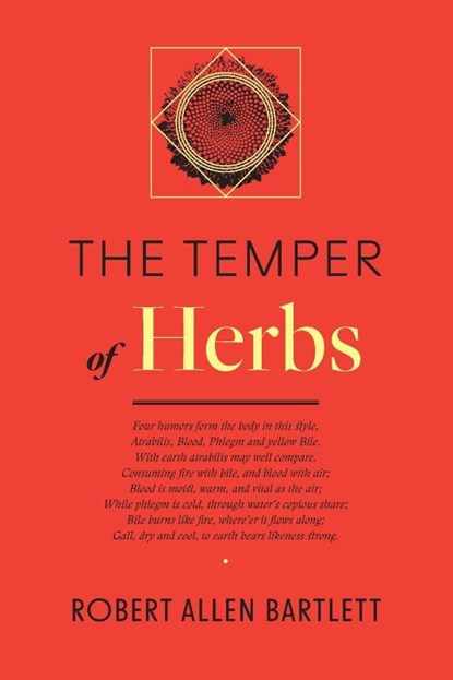 The Temper of Herbs, Robert Allen Bartlett - Paperback - 9781947544321