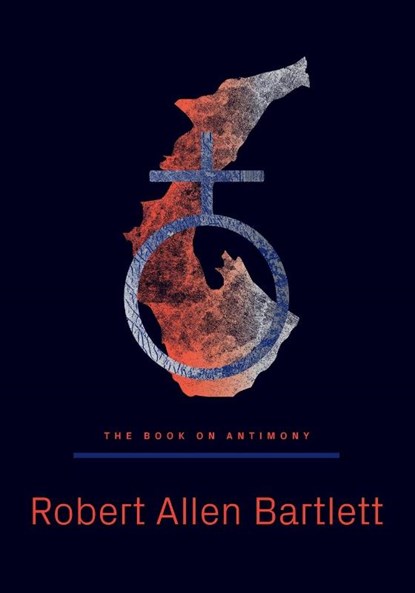 The Book on Antimony, Robert Bartlett - Paperback - 9781947544420