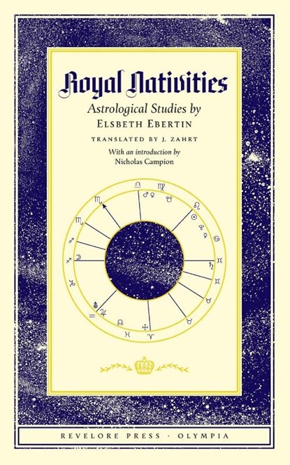 Royal Nativities, Elsbeth Ebertin - Paperback - 9781947544574