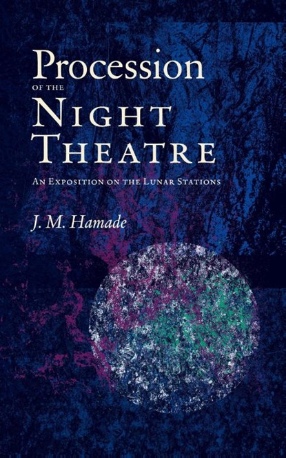 Procession of the Night Theatre, J. M. Hamade - Paperback - 9781947544581
